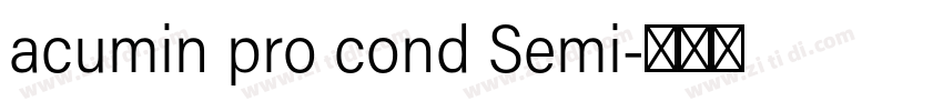 acumin pro cond Semi字体转换 acumin pro cond Semi字体转换